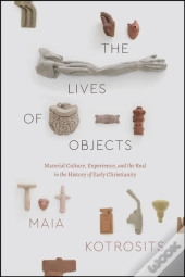 The Lives Of Objects
