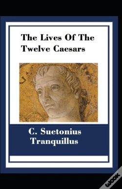 Capa do artigo The Lives Of The Twelve Caesars