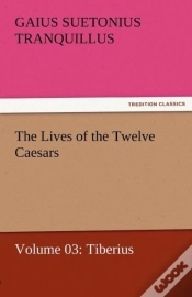 Capa do artigo The Lives Of The Twelve Caesars, Volume 03