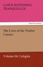 The Lives Of The Twelve Caesars, Volume 04 - Preview