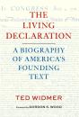 The Living Declaration: A Biography Of America'S Founding Text - Preview