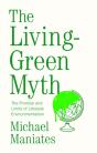 The Living-Green Myth - Preview
