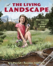 The Living Landscape