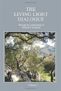 The Living Light Dialogue Volume 2 - Preview