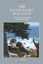 The Living Light Dialogue Volume 4 - Preview