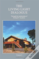 The Living Light Dialogue Volume 5