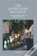The Living Light Dialogue Volume 8