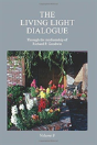 The Living Light Dialogue Volume 8 - Preview