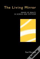 The Living Mirror