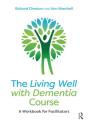 The Living Well With Dementia Course - Preview