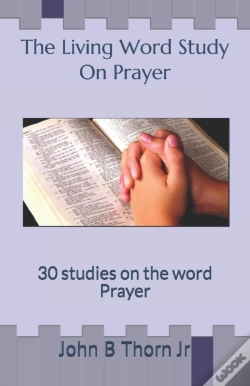 Capa do artigo The Living Word Study On Prayer