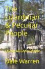 The Lizardman & Peculiar People - Preview