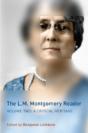 The L.M. Montgomery Reader - Preview