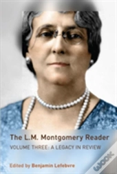 The L.M. Montgomery Reader