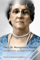 The L.M. Montgomery Reader