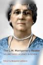 The L.M. Montgomery Reader - Preview
