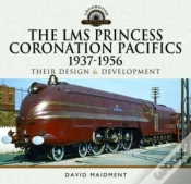 Capa do artigo The Lms Princess Coronation Pacifics, 1937-1956