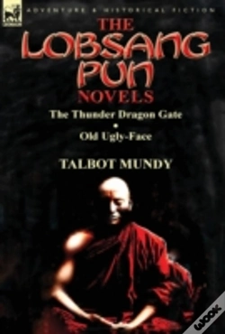 Capa do artigo The Lobsang Pun Novels: The Thunder Dragon Gate & Old Ugly-Face