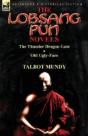 The Lobsang Pun Novels: The Thunder Dragon Gate & Old Ugly-Face - Preview