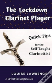 The Lockdown Clarinet Player