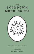 The Lockdown Monologues