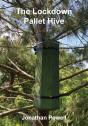 The Lockdown Pallet Hive - Preview