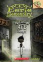 The Locker Ate Lucy!: A Branches Book (Eerie Elementary #2) - Preview