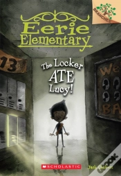 Capa do artigo The Locker Ate Lucy!: A Branches Book (Eerie Elementary #2)