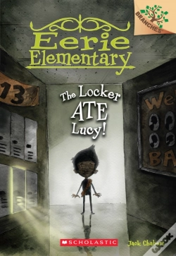 Capa do artigo The Locker Ate Lucy!: A Branches Book (Eerie Elementary #2)