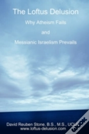 Capa do artigo The Loftus Delusion: Why Atheism Fails A