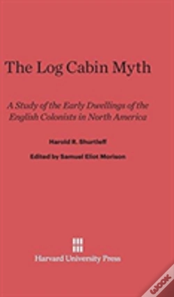 Capa do artigo The Log Cabin Myth