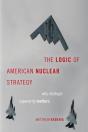 The Logic Of American Nuclear Strategy - Preview