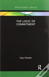 The Logic Of Commitment