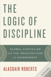 The Logic Of Discipline