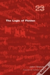 The Logic Of Fiction