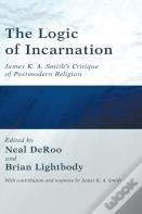 The Logic Of Incarnation