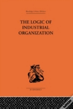 Capa do artigo The Logic Of Industrial Organization