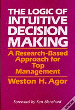Capa do artigo The Logic Of Intuitive Decision Making