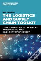 The Logistics And Supply Chain Toolkit