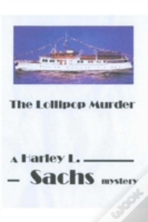The Lollipop Murder