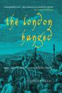 The London Hanged - Preview