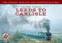 The London, Midland And Scottish Railway Volume Three Leeds To Carlisle - Preview