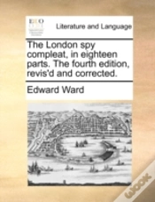 Capa do artigo The London Spy Compleat, In Eighteen Par