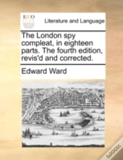 Capa do artigo The London Spy Compleat, In Eighteen Par