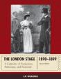 The London Stage 1890-1899 - Preview
