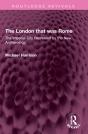The London That Was Rome - Preview