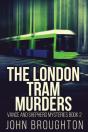 The London Tram Murders - Preview