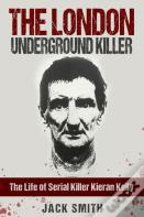 The London Underground Killer