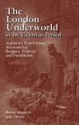 The London Underworld In The Victorian Period: V. 1 - Preview