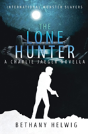 The Lone Hunter - Preview